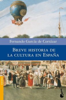 breve historia de la cultura en españa-fernando garcia de cortazar-9788408090328