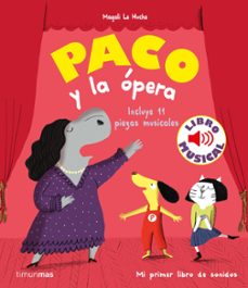 paco y la opera-magali le huche-9788408244028