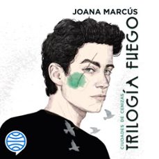 trilogia fuego 2. ciudades de cenizas (audiolibro)-joana marcus-9788408261728