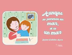 aunque no parezca un mar, si es un mar-susana cadahia acero-9788410014428