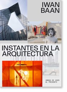instantes en la arquitectura-iwan baan-9788410024328