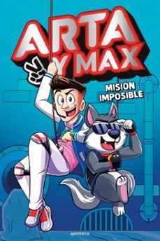 arta y max 2 - mision imposible (ebook)-arta game-9788410050228