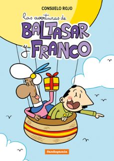 las aventuras de baltasar y franco-consuelo rojo-9788410126428