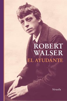 el ayudante-robert walser-9788410183728