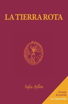 la tierra rota-sofia ayllon-9788410212428