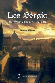 los borgia (ebook)-ignasi piquer-9788410227828