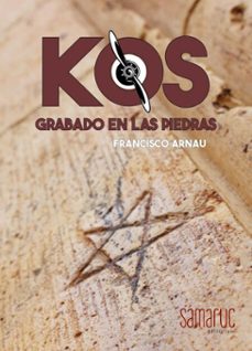 kos: grabado en las piedras (ebook)-francisco josé arnau vives-9788410229228