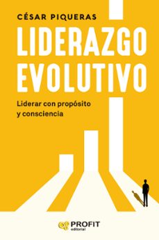 liderazgo evolutivo-cesar piqueras-9788410235328