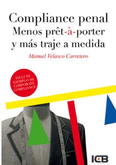 compliance penal. menos pret-a porter y mas traje a medida (ebook)-9788410261228