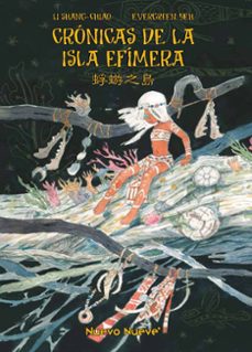 cronicas de la isla efimera-li shang chiao-evergreen yeh-9788410287228