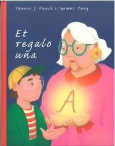 et regalo una a-thomas j. hauck-carmen tung-9788410408128