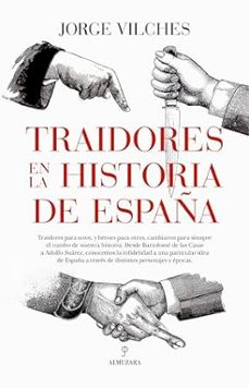 traidores en la historia de españa-9788410520028
