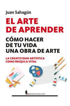 el arte de aprender-juan sahagun campus-9788410521728