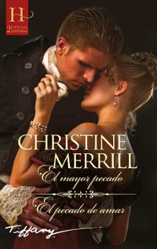 el mayor pecado; el pecado de amar-christine merrill-9788410628328