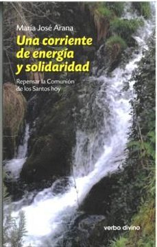 una corriente de energia y solidaridad (ebook)-maria jose arana benito del valle-9788410630840