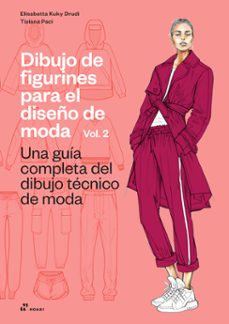dibujo de figurines para el diseño de moda vol 2-elisabetta kuky drudi-9788410650428