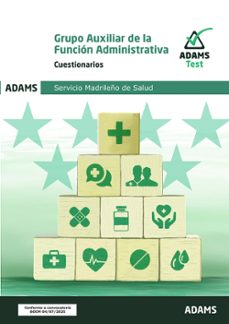 cuestionarios auxiliar de la funcion administrativa servicio madrileño de salud-9788410775428