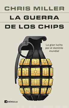 la guerra de los chips (ebook)-chris miller-9788411002028
