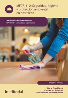 seguridad e higiene y proteccion ambiental en hosteleria. hotr0608 (ebook)-maría nieves jiménez romero-marta pino martín-carmen maría solís lara-9788411032728