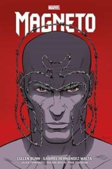 magneto de cullen bunn y g. hernandez walta (marvel omnibus)-roland boschi-9788411501828