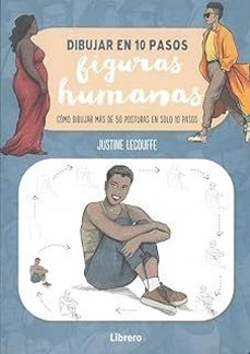 dibujar figuras humanas en 10 pasos-justine lecouffe-9788411540728