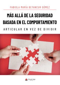 mas alla de la seguridad basada en el comportamiento (ebook)-fabiola maría betancur gómez-9788411557528