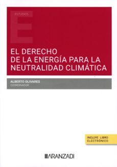 derecho de la energia para la neutralidad climatica-alberto olivares-9788411626828