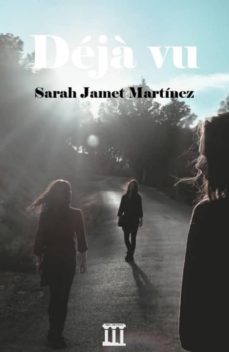deja vu-sarah jamet martinez-9788412008128