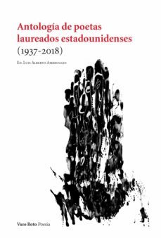 antología de poetas laureados estadounidenses (1937-2018) (ebook)-luis alberto ambroggio-9788412214628