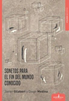 sonetos para el fin del mundo conocido-javier gilabert-diego medina poveda-9788412293128