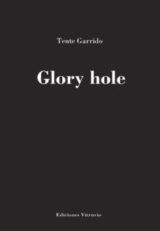 glory hole-tente garrido-9788412334128