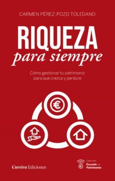 riqueza para siempre-carmen perez pozo toledano-9788412367928