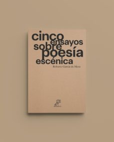 (i.b.d) cinco ensayos sobre poesia escenica-roberto garcia de mesa-9788412467628