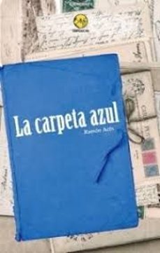 la carpeta azul-ramon acin-9788412488128