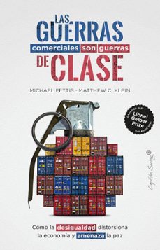 las guerras comerciales son guerras de clases (ebook)-matthew klein-michael pettis-9788412613049