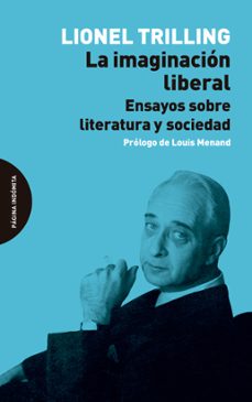la imaginación liberal-lionel trilling-9788412648928
