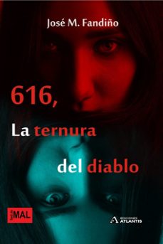 616, la ternura del diablo-jose m. fandiño-9788412653328