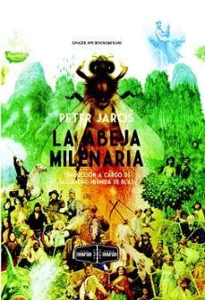 la abeja milenaria (ebook)-peter jaroš-9788412725728