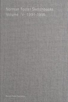norman foster sketchbooks. volume iv, 1991-1995-9788412730128