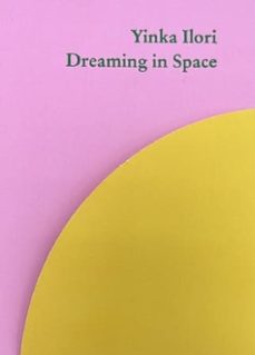 dreaming in space-yinka ilori-9788412749328