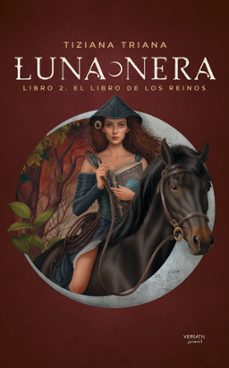 luna nera 2: el libro de los reinos-tiziana triana-9788412939828
