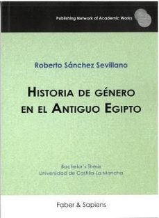 historia de genero en el antiguo egipto-roberto sanchez sevillano-9788412951028