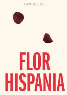 flor hispania-david bestue-9788412978728