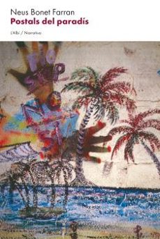postals del paradís-neus bonet farran-9788412986228