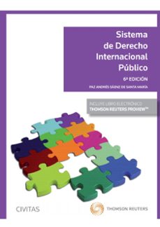 civitas: sistema de derecho internacional publico (6ª ed.)-paz andres saenz de santamaria-9788413089928