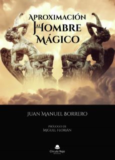 aproximacion al hombre magico-9788413173528
