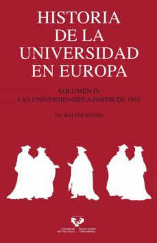 historia de la universidad en europa. volumen iv-walter ruegg-9788413192628