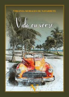 vida en verso-virginia morales de navarrete-9788413378428