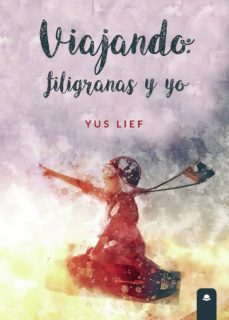 viajando: filigranas y yo-9788413380728
