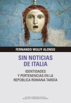 sin noticias de italia-fernando wulff alonso-9788413404028